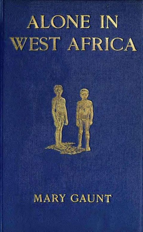 Alone in West Africa
Illustrated