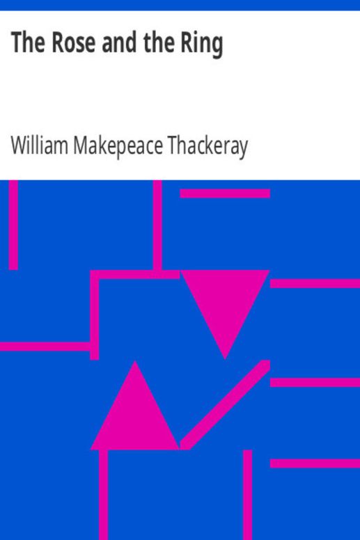 The Rose and the Ring