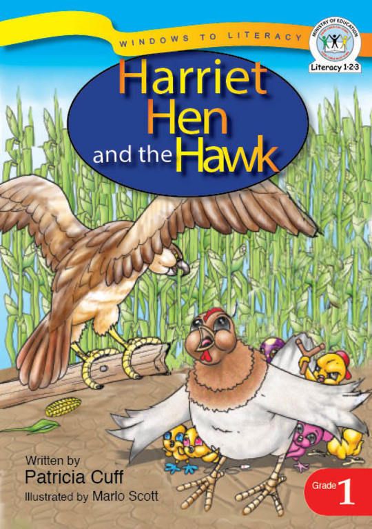 Harriet Hen and the Hawk
