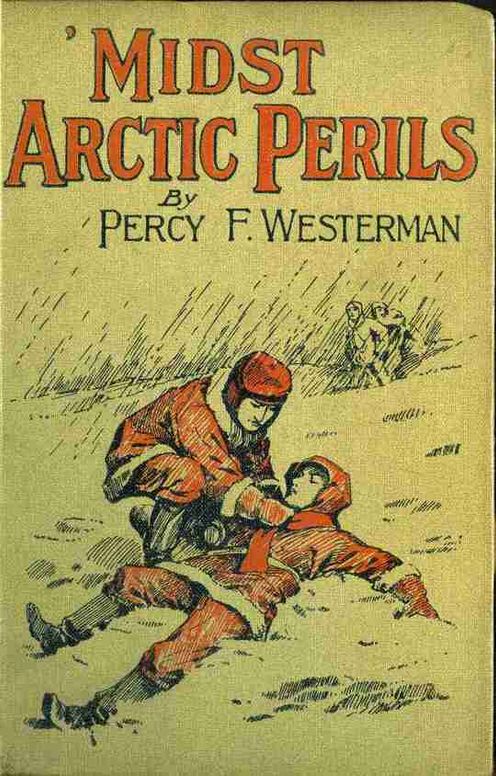 'Midst Arctic Perils
A Thrilling Story of Adventure in the Polar Regions