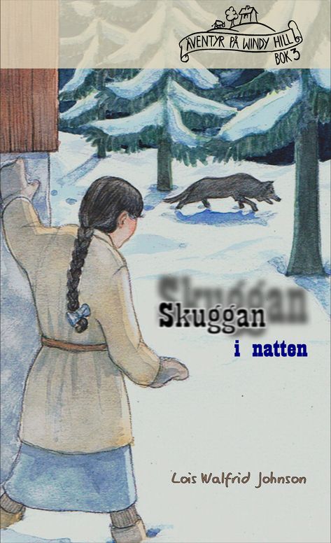Äventyr på Windy Hill (3): Skuggan i natten [epub]