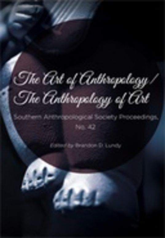 The Art of Anthropology / The Anthropology of Art