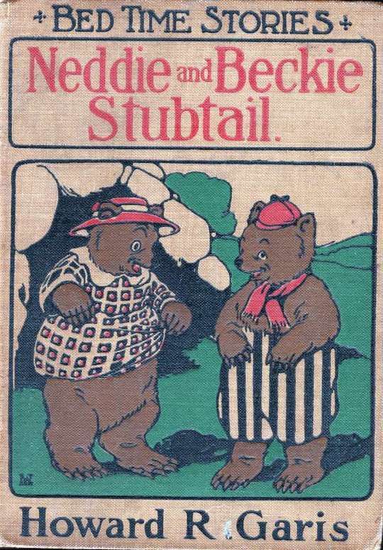 Neddie and Beckie Stubtail (Two Nice Bears)
Bedtime Stories