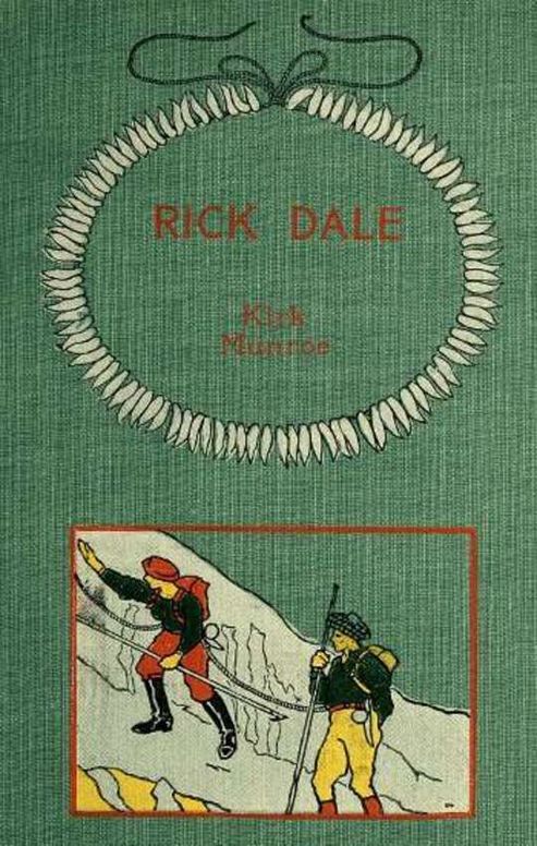 Rick Dale, A Story of the Northwest Coast