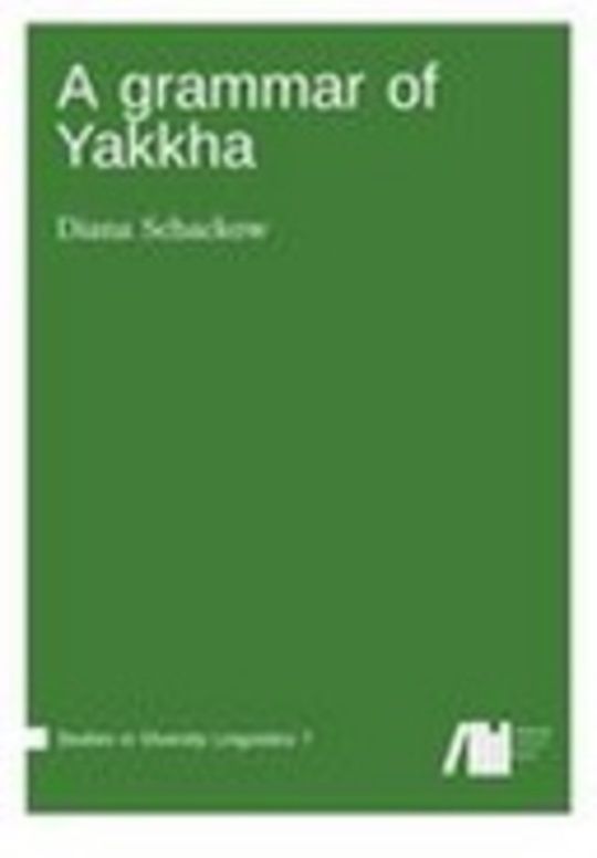 A grammar of Yakkha