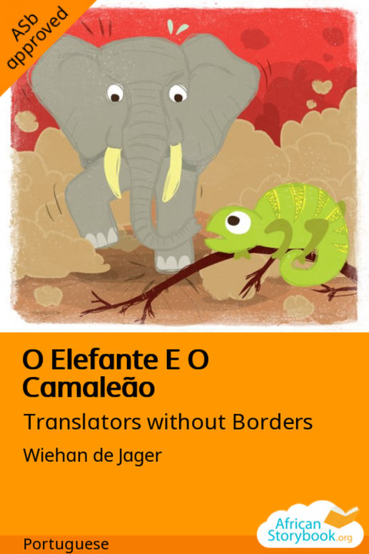 O Elefante E O Camaleão