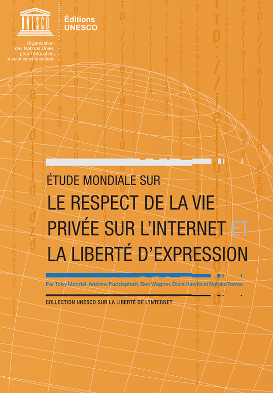 Etude mondiale sur le respect de la vie privée sur l'Internet et la liberté