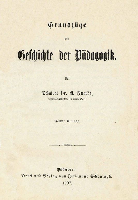 Grundzüge der Geschichte der Pädagogik