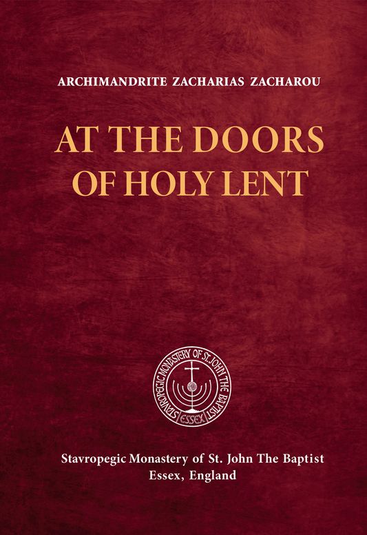 At the Doors of Holy Lent