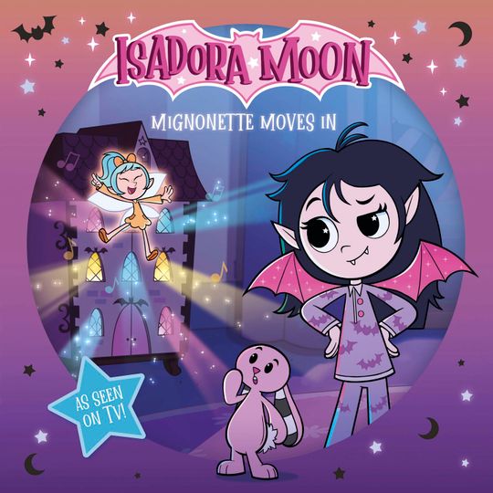 Isadora Moon: Mignonette Moves In