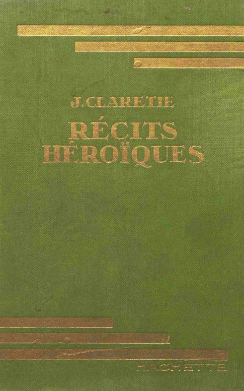 Récits héroïques