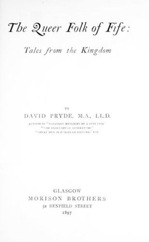 The Queer Folk of Fife
Tales from the Kingdom