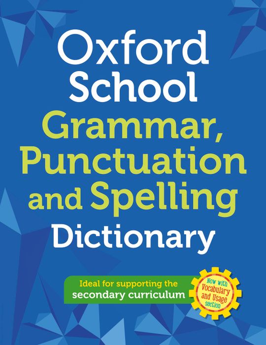 Oxford School Spelling, Punctuation and Grammar Dictionary eBook