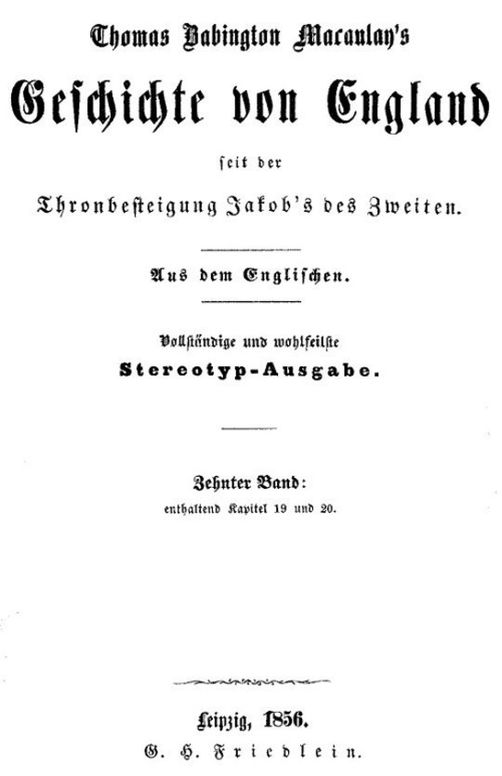 Geschichte von England seit der Thronbesteigung Jakob's des Zweiten. Zehnter Band: enthaltend Kapitel 19 und 20.