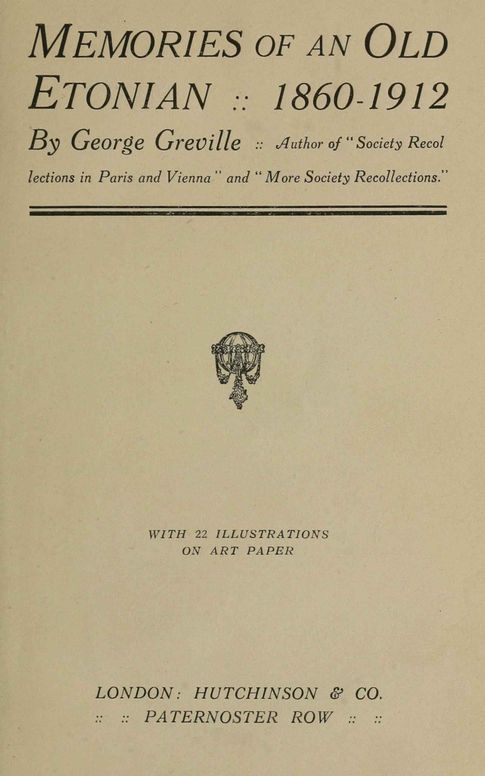 Memories of an Old Etonian 1860-1912