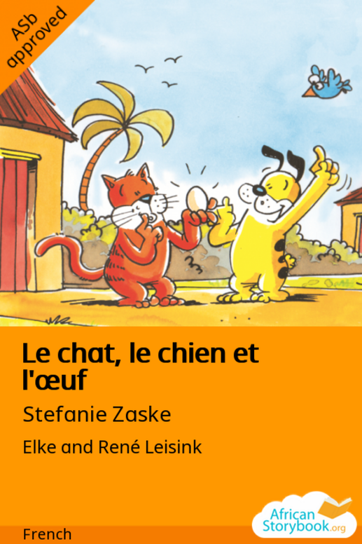 Le chat, le chien et l'œuf