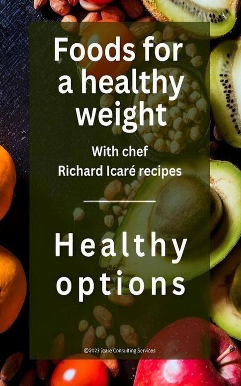 Foods for a healthy weight with new recipes