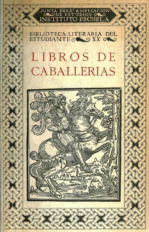 Libros de caballerías
Selección