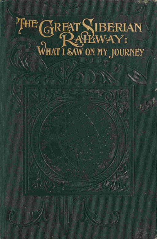 The great Siberian railway