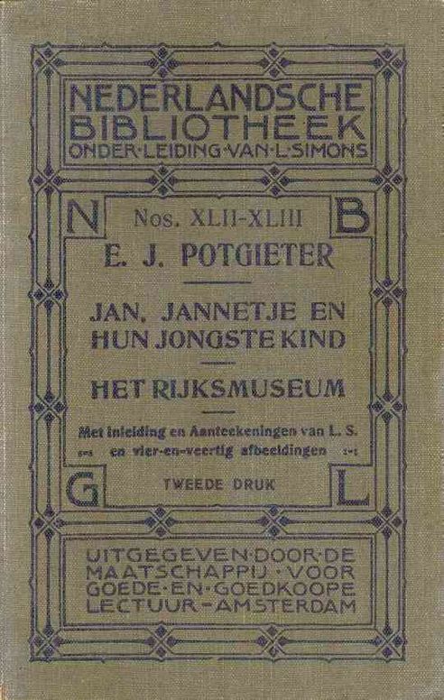 Jan, Jannetje en hun jongste kind—Het Rijksmuseum met inleiding en aanteekeningen van L.S. en vier-en-veertig afbeeldingen