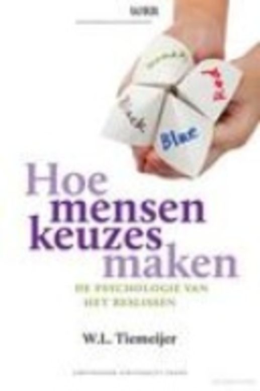 Hoe Mensen Keuzes Maken