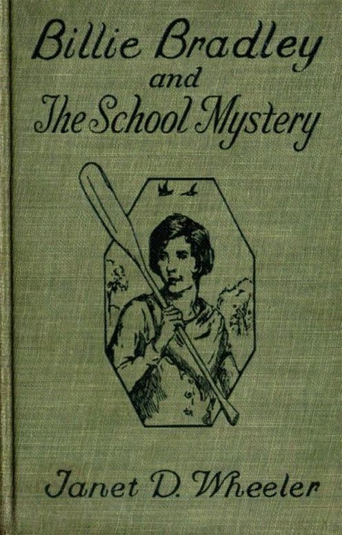 Billie Bradley and the School Mystery or, The Girl From Oklahoma