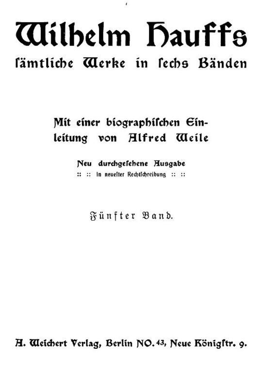 Wilhelm Hauffs sämtliche Werke in sechs Bänden. Fünfter Band