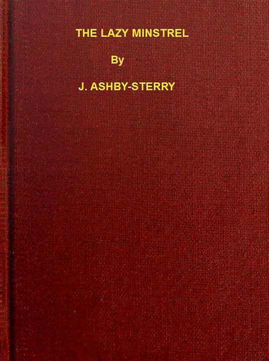 The Lazy Minstrel