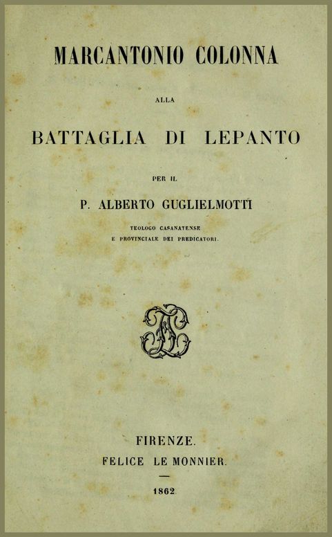 Marcantonio Colonna alla battaglia di Lepanto