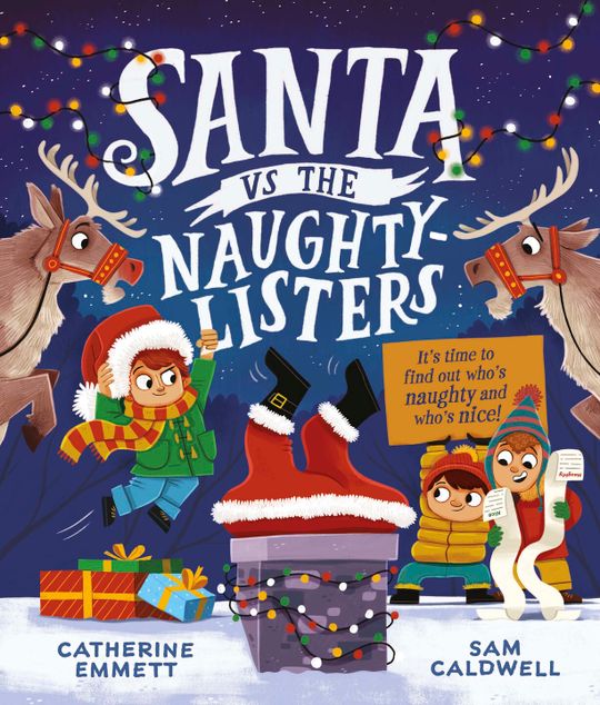 Santa vs the Naughty-Listers: Can three mischievous brothers outsmart Santa this Christmas?