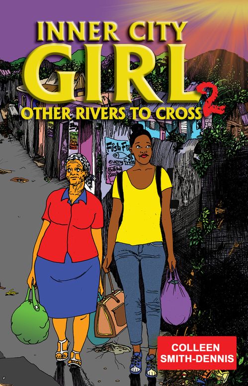 Inner City Girl 2: Other Rivers to Cross
