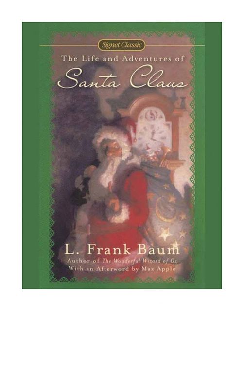 The Life And Adventures of Santa Claus