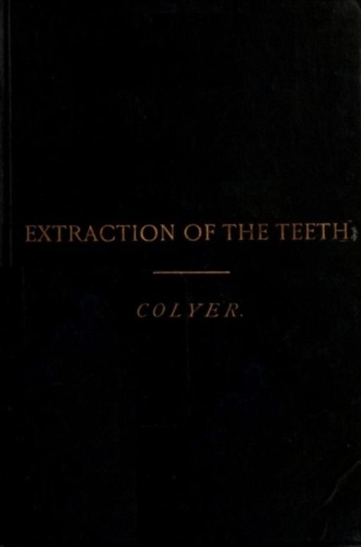 Extraction of the Teeth
