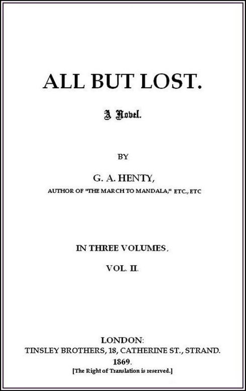 All But Lost Vol 2 of 3
A Novel