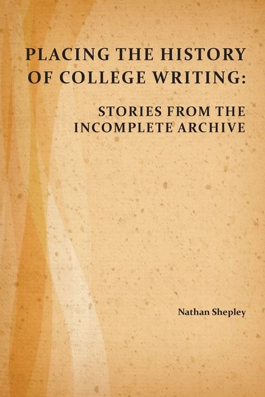 Placing the History of College Writing