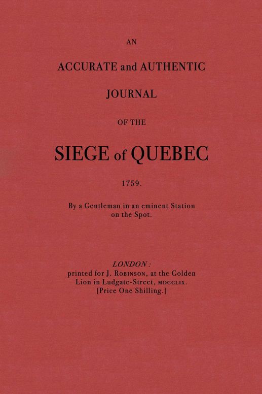 An accurate and authentic journal of the siege of Quebec, 1759