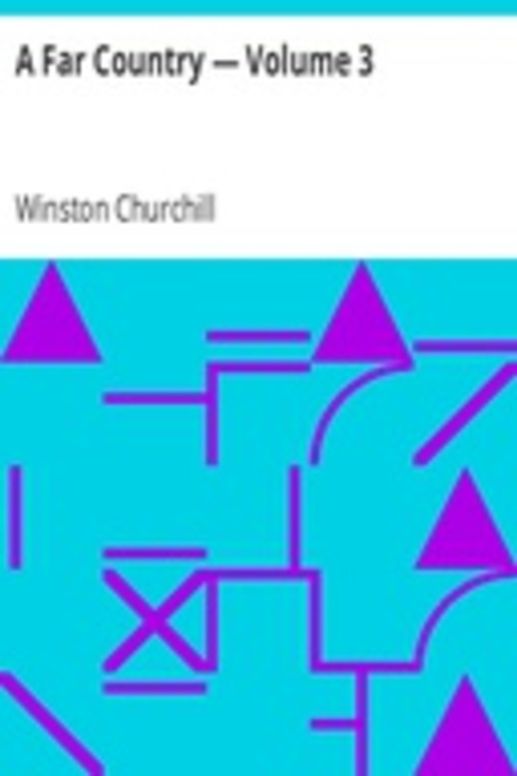 A Far Country — Volume 3