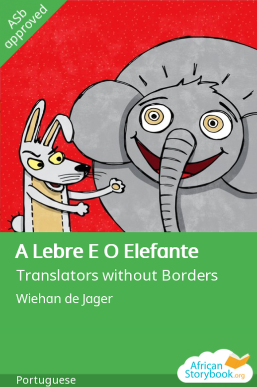 A Lebre E O Elefante