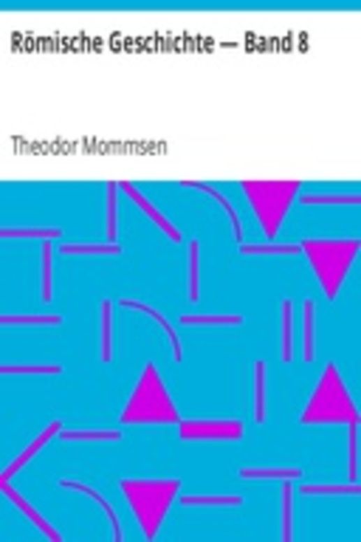 Römische Geschichte — Band 8