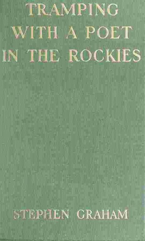 Tramping With A Poet in the Rockies