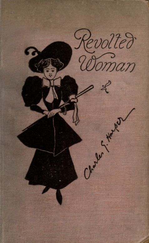 Revolted Woman
Past, present, and to come
