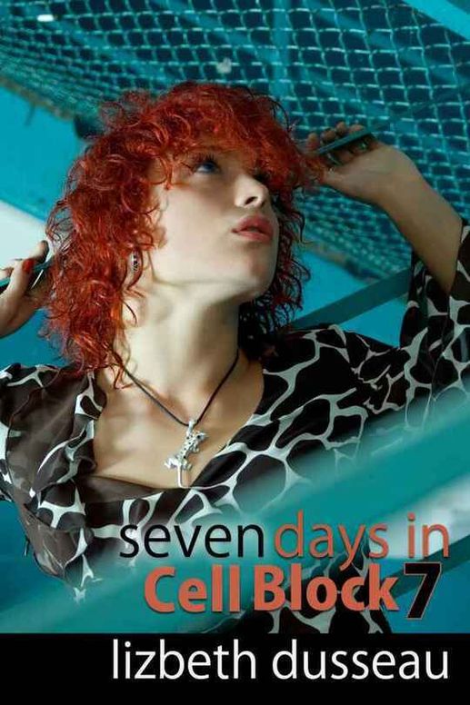 Seven Days in Cell Block 7