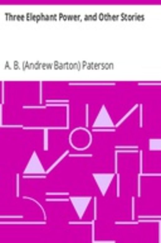 Three Elephant Power, and Other Stories