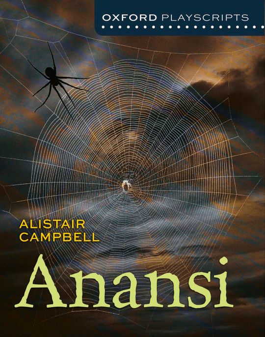 Oxford Playscripts: Anansi