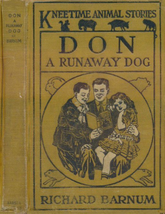 Don, a Runaway Dog / His Many Adventures
