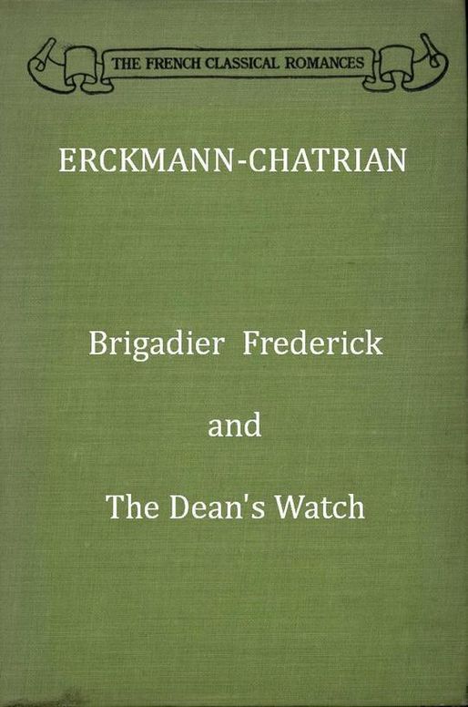 Brigadier Frederick, The Dean's Watch