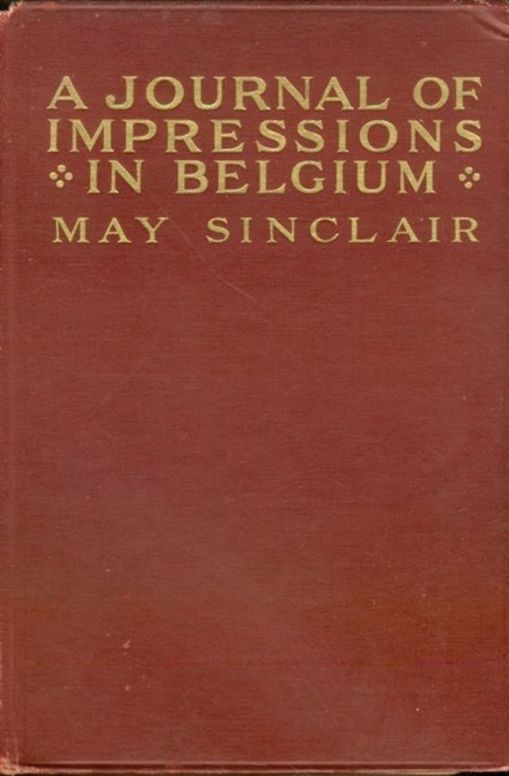 A Journal of Impressions in Belgium