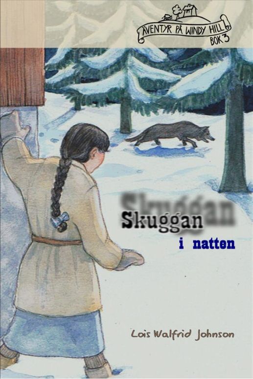 Äventyr på Windy Hill (3): Skuggan i natten [pdf]