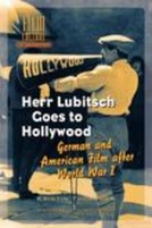 Herr Lubitsch Goes to Hollywood