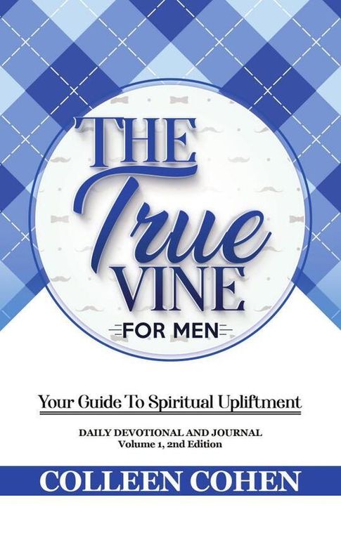 The True Vine Devotional For Men